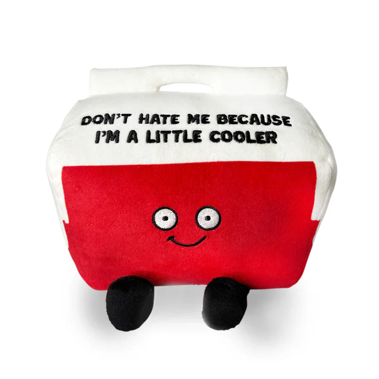 Don't Hate Me Because I'm Cooler Plush, Red and White plush with "Don't Hate Me Because I'm A Little Cooler" written on it, cute smiley face image, in the shape of a travel cooler